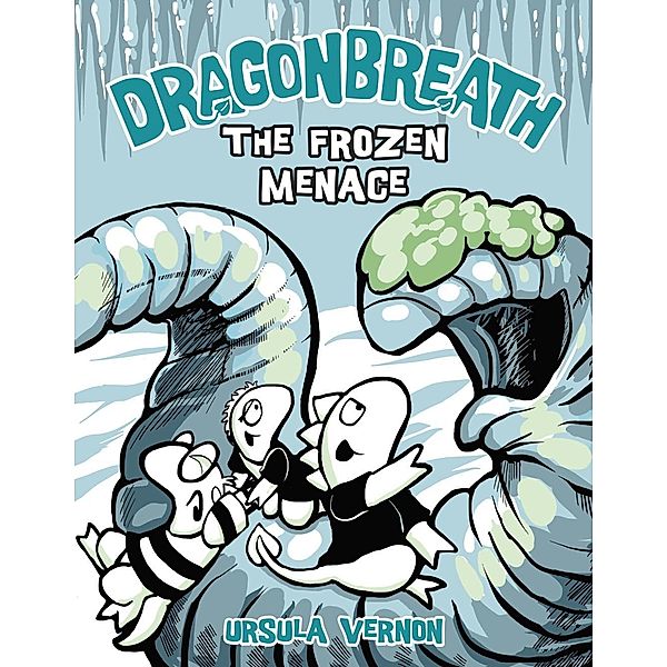 Dragonbreath #11 / Dragonbreath Bd.11, Ursula Vernon