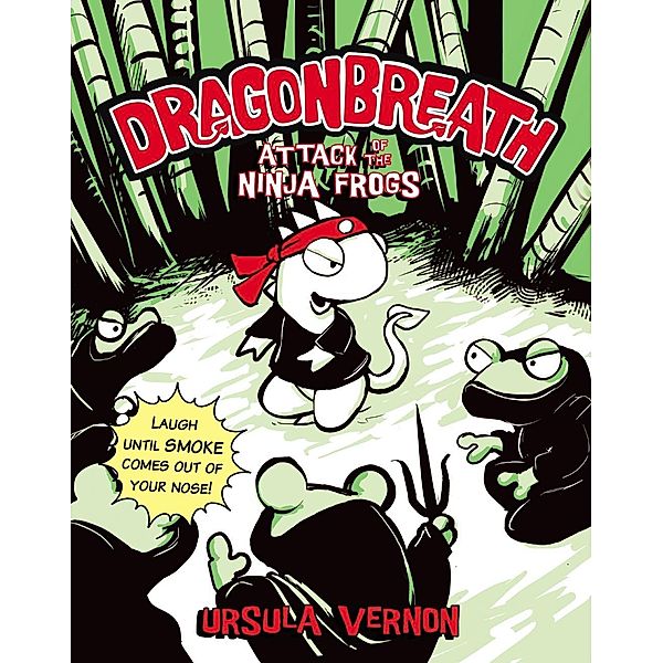 Dragonbreath #2 / Dragonbreath Bd.2, Ursula Vernon