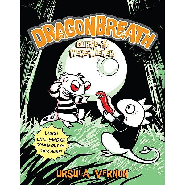 Dragonbreath #3 / Dragonbreath Bd.3, Ursula Vernon