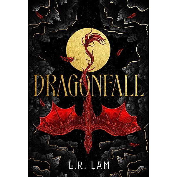 Dragonfall / The Dragon Scales Trilogy, L. R. Lam