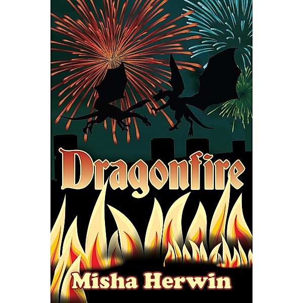 Dragonfire, Misha Herwin