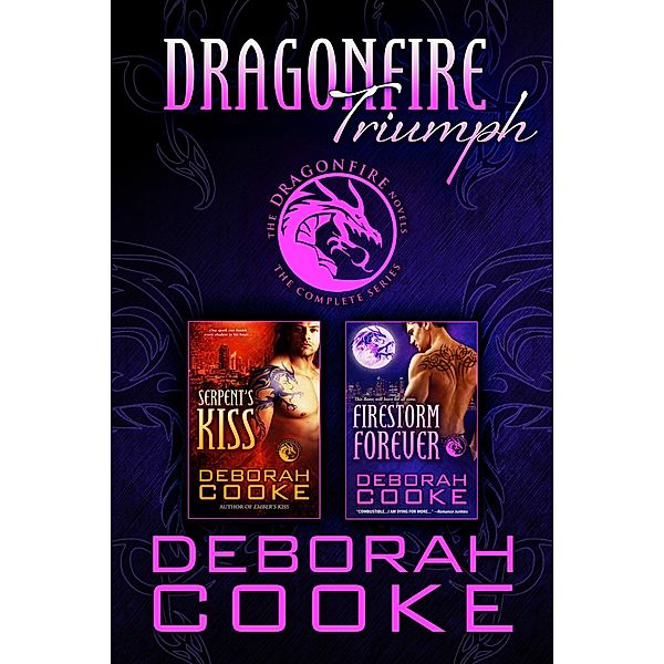 Dragonfire Triumph (The Dragonfire Novels) / The Dragonfire Novels, Deborah Cooke