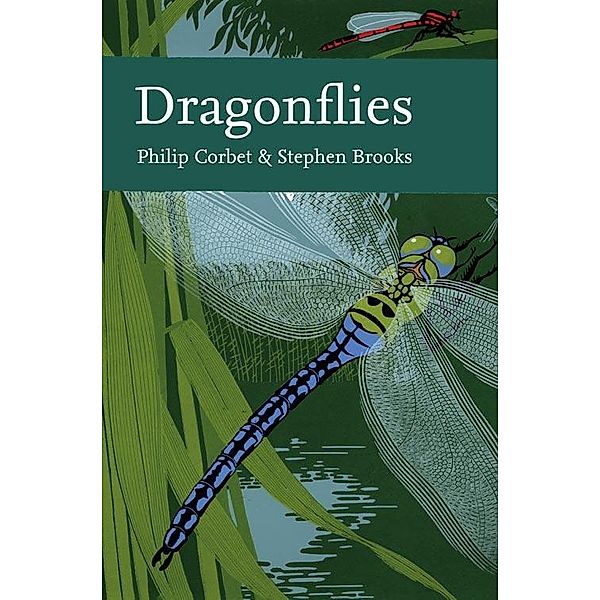 Dragonflies / Collins New Naturalist Library Bd.106, Philip Corbet, Stephen Brooks