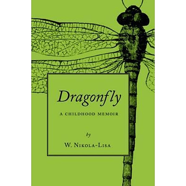 Dragonfly, W. Nikola-Kisa