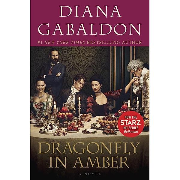 Dragonfly in Amber (Starz Tie-in Edition), Diana Gabaldon