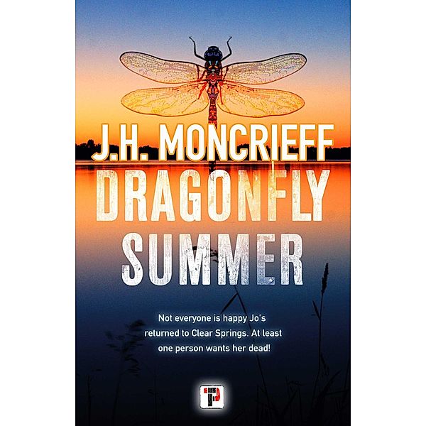 Dragonfly Summer, J. H. Moncrieff