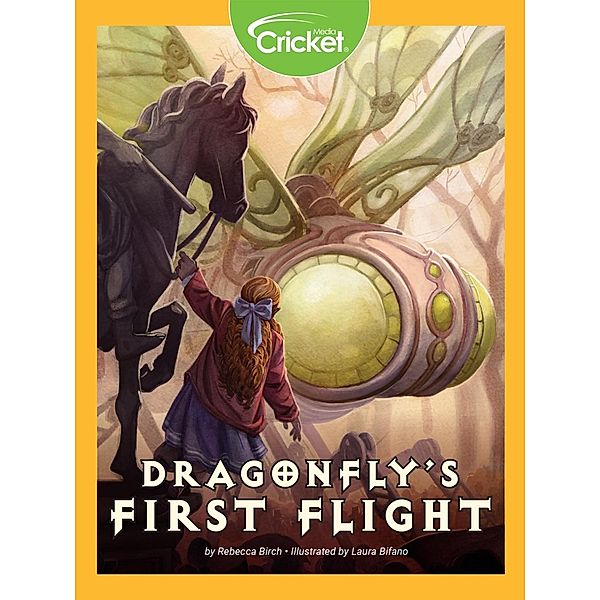 Dragonfly's First Flight, Rebecca Birch