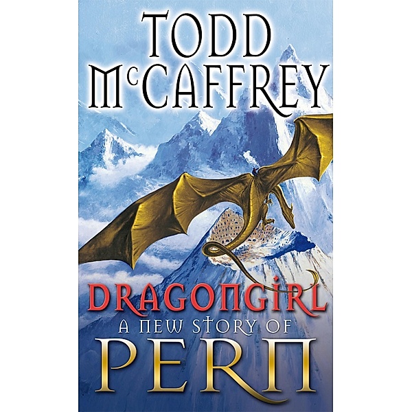 Dragongirl / The Dragon Books Bd.24, Todd McCaffrey