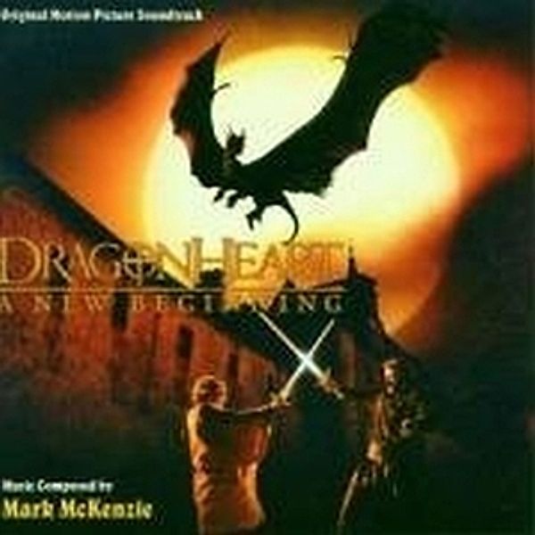 Dragonheart:A New Beginning, Ost, Mark McKenzie