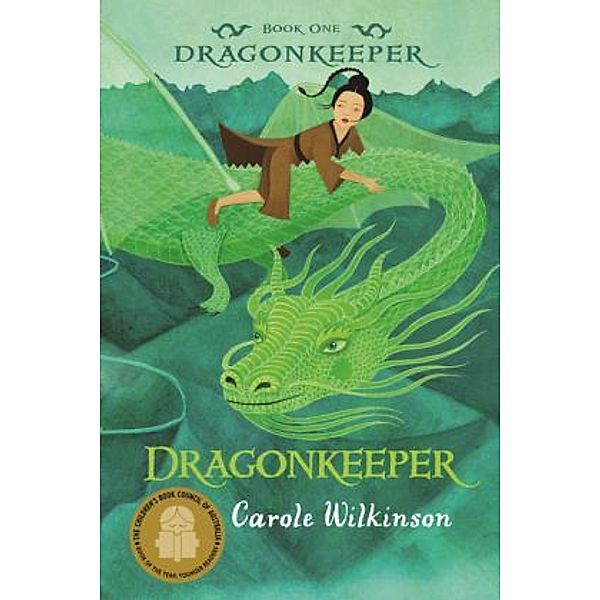 Dragonkeeper, Carole Wilkinson