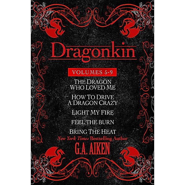 Dragonkin Bundle Books 5-9 / Dragon Kin, G. A. Aiken