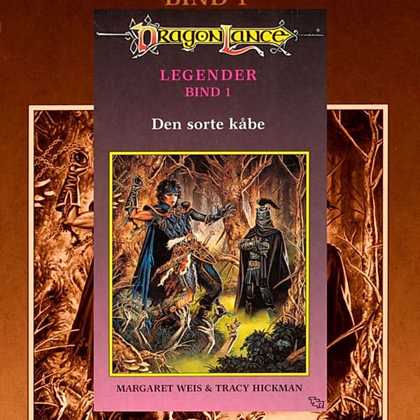 DragonLance Legender - 1 - DragonLance Legender #1: Den sorte kåbe, Tracy Hickman, Margaret Weis