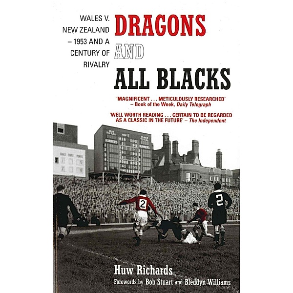 Dragons and All Blacks, Huw Richards
