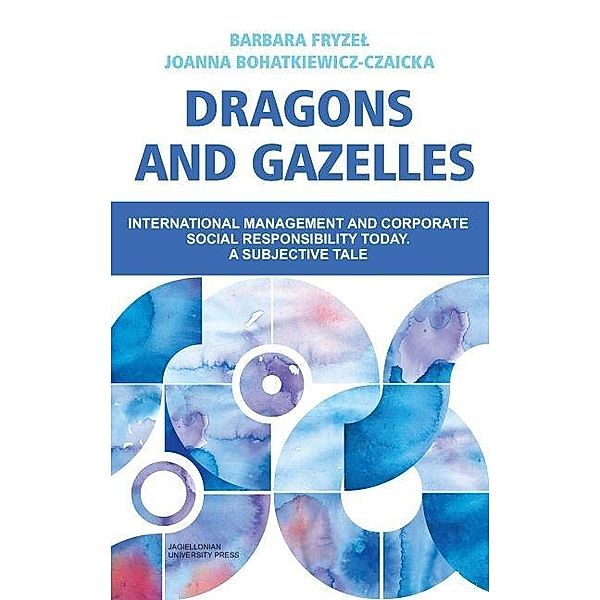 Dragons and Gazelles, Barbara Fryzel, Joanna Bohatkiewicz-Czaicka