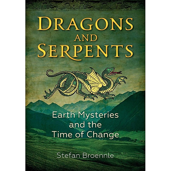 Dragons and Serpents, Stefan Broennle