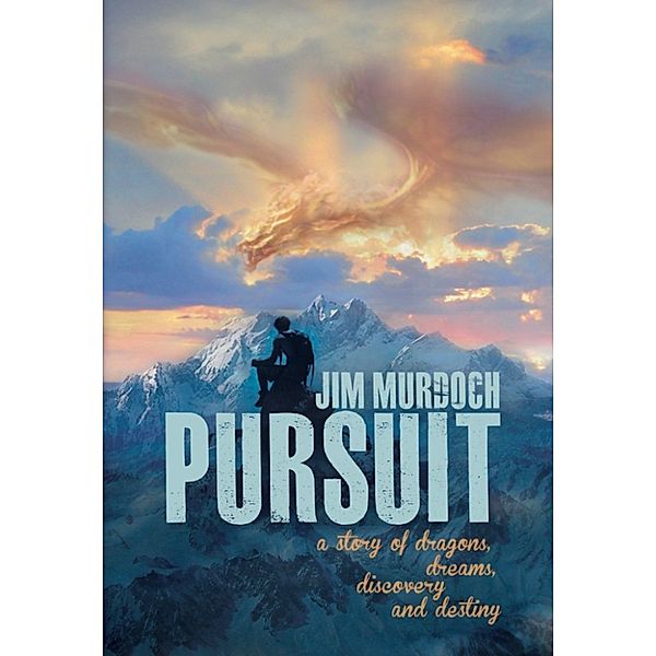 Dragons and Visions: Pursuit, Jim Murdoch