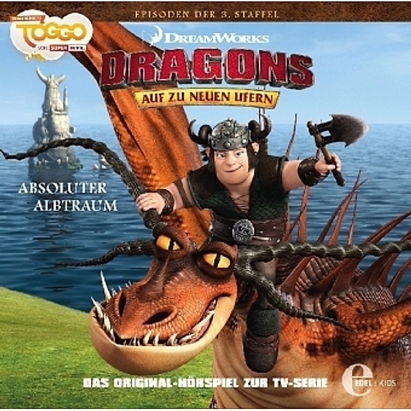 Dragons - Auf zu neuen Ufern - Absoluter Alptraum, 1 Audio-CD, Dragons-Auf Zu Neuen Ufern