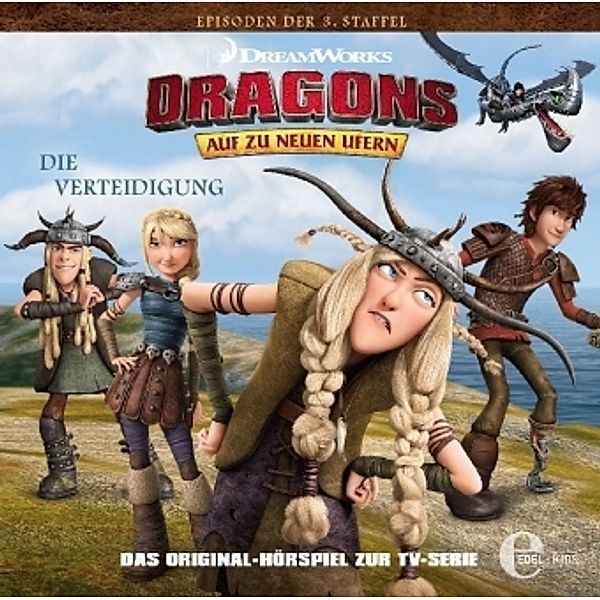 Dragons - Auf zu neuen Ufern - Die Verteidigung, 1 Audio-CD, Dragons-Auf Zu Neuen Ufern