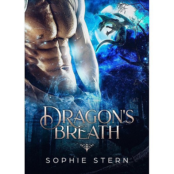 Dragon's Breath (The Fablestone Clan, #2) / The Fablestone Clan, Sophie Stern