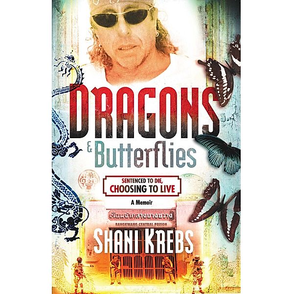 Dragons & Butterflies, Shani Krebs