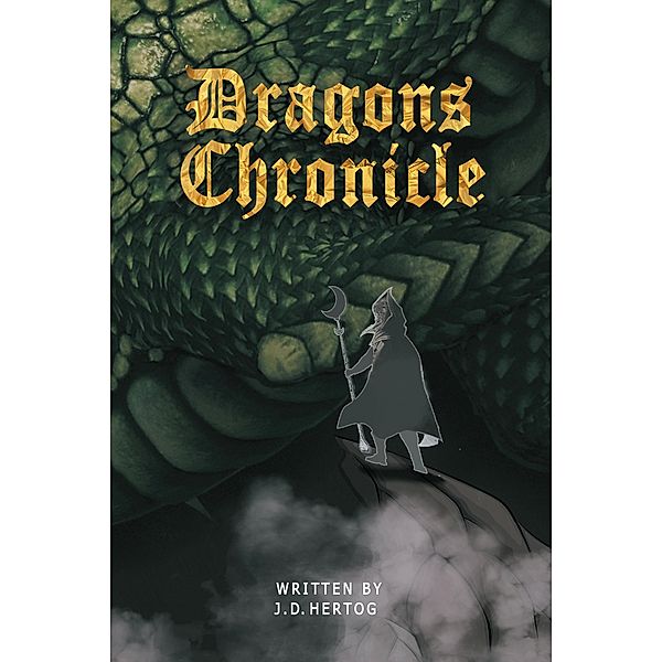 Dragons Chronicle, J. D. Hertog