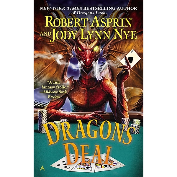 Dragons Deal, Robert Asprin, Jody Lynn Nye