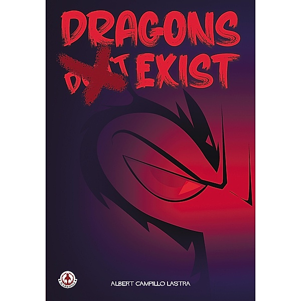 Dragons (Don't) Exist, Albert Campillo Lastra