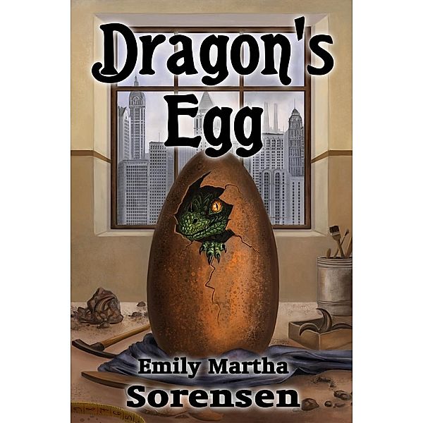 Dragon's Egg (Dragon Eggs), Emily Martha Sorensen