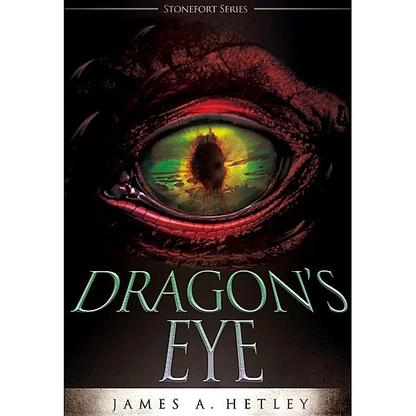 Dragon's Eye, James A. Hetley