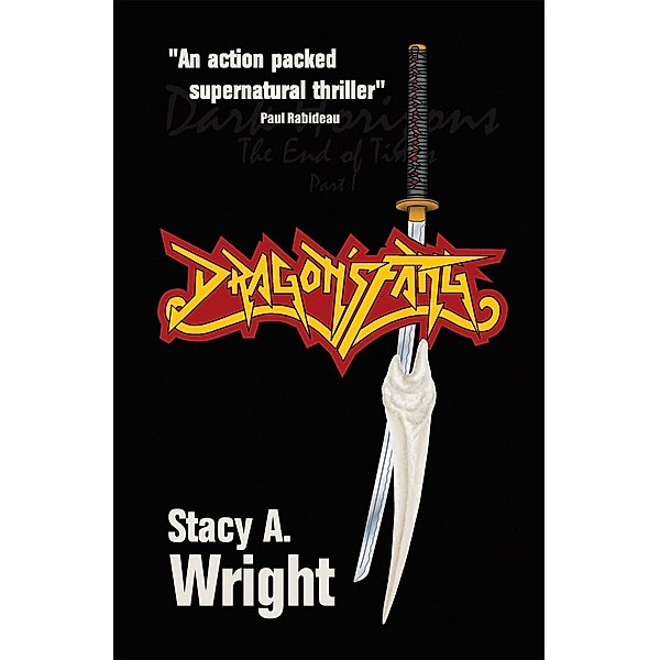 Dragon's Fang, Stacy A. Wright