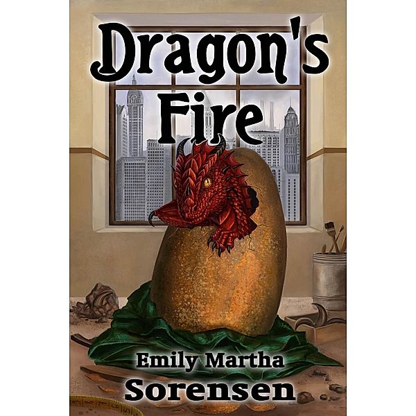 Dragon's Fire (Dragon Eggs, #4), Emily Martha Sorensen