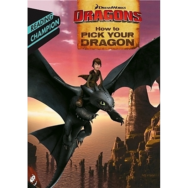 Dragons - How to Pick Your Dragon, Cressida Cowell