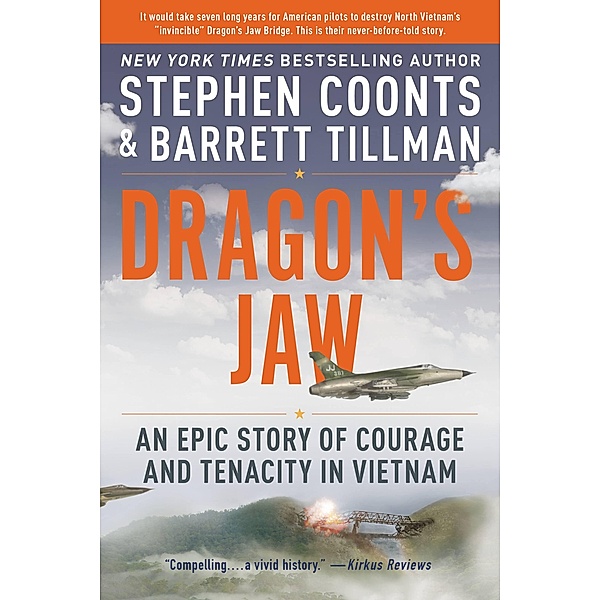 Dragon's Jaw, Stephen Coonts, Barrett Tillman