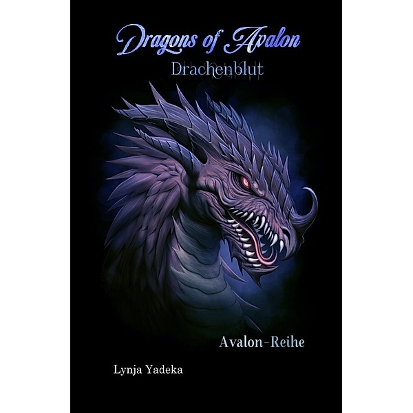 Dragons of Avalon - Drachenblut, Lynja Yadeka