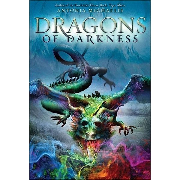 Dragons of Darkness, Antonia Michaelis