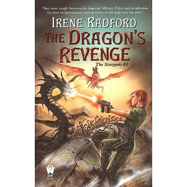 Dragon's Revenge / The Star Gods Bd.3, Irene Radford