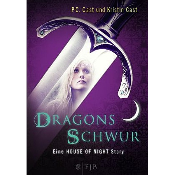 Dragons Schwur / House of Night Story Bd.1, P. C. Cast, Kristin Cast