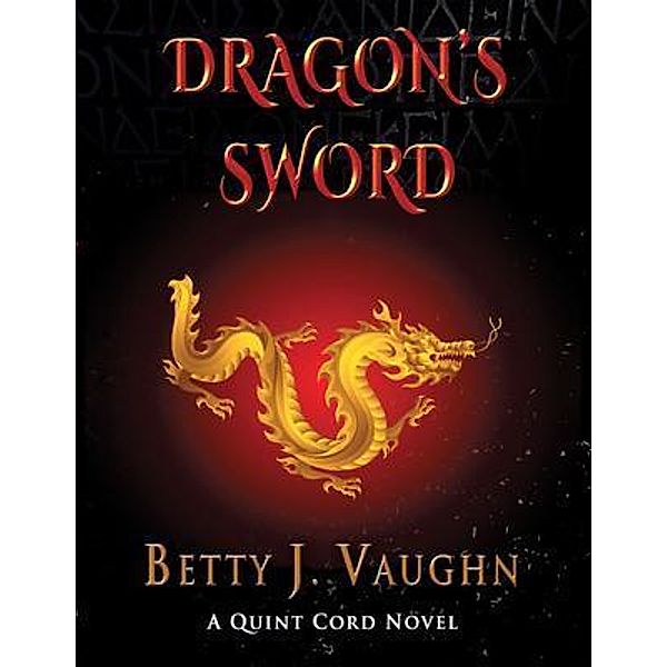 Dragon's Sword, Betty Vaughn