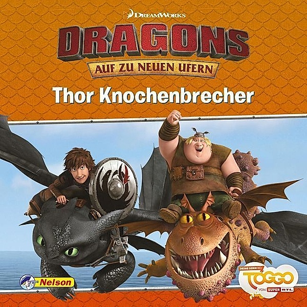 Dragons - Thor Knochenbrecher