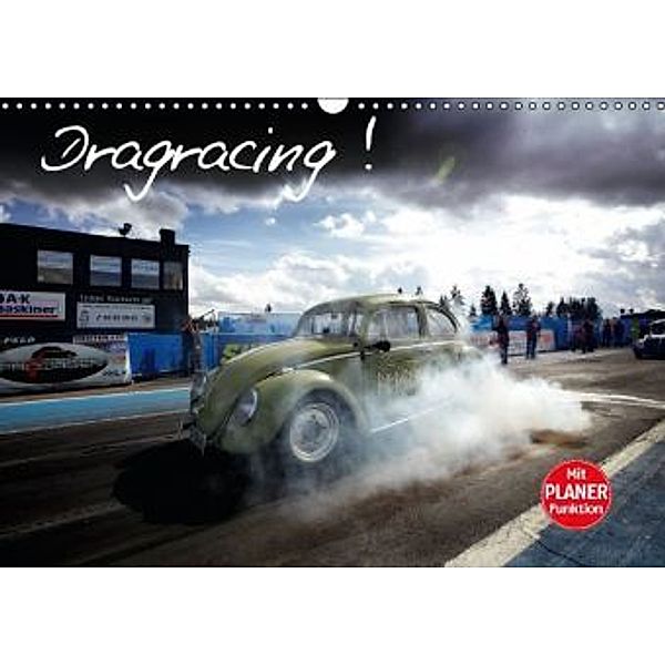 Dragracing (Wandkalender 2016 DIN A3 quer), Stefan Bau