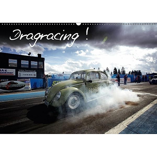 Dragracing (Wandkalender 2017 DIN A2 quer), Stefan Bau