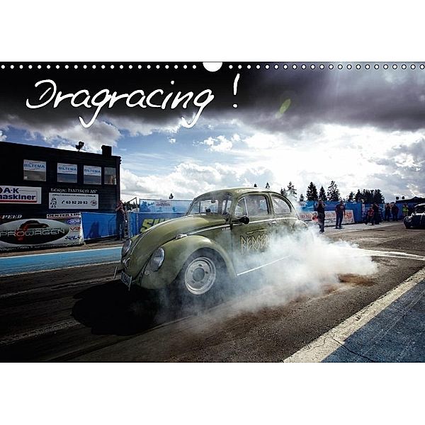 Dragracing (Wandkalender 2017 DIN A3 quer), Stefan Bau