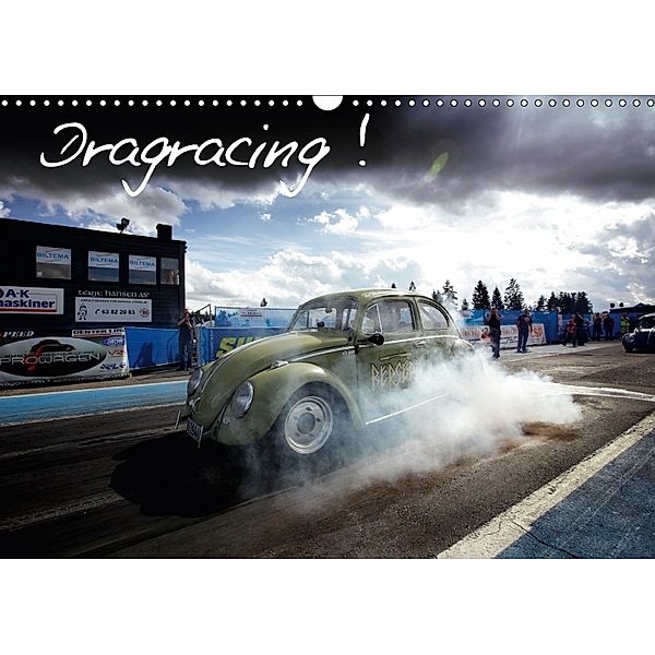 Dragracing (Wandkalender 2018 DIN A3 quer), Stefan Bau