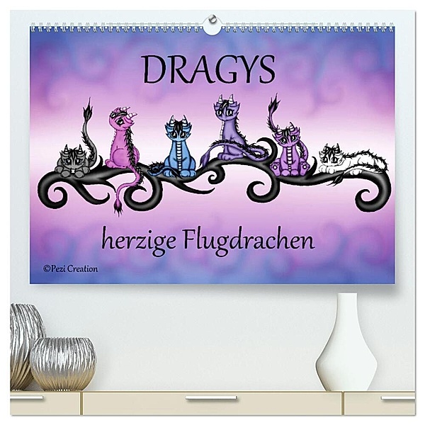 Dragys - herzige Flugdrachen (hochwertiger Premium Wandkalender 2024 DIN A2 quer), Kunstdruck in Hochglanz, Pezi Creation / Petra Haberhauer