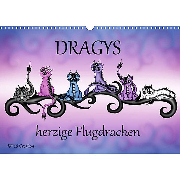 Dragys - herzige Flugdrachen (Wandkalender 2023 DIN A3 quer), Pezi Creation / Petra Haberhauer