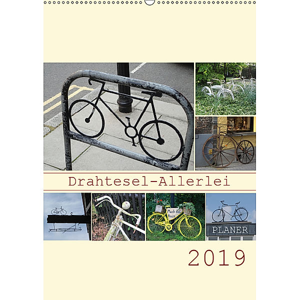 Drahtesel-Allerlei / Planer (Wandkalender 2019 DIN A2 hoch), Angelika Keller