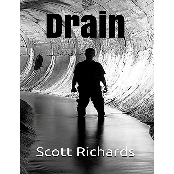 Drain, Scott Richards
