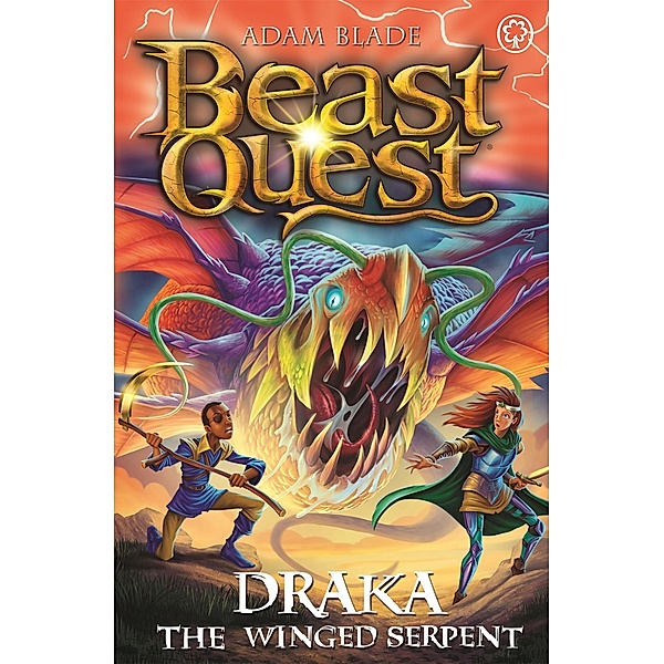Draka the Winged Serpent / Beast Quest Bd.1076, Adam Blade