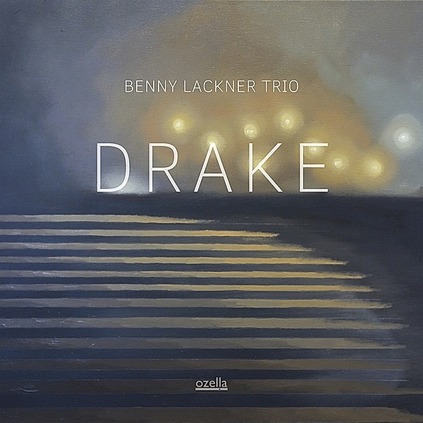Drake, Benny Lackner Trio