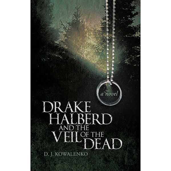 Drake Halberd and the Veil of the Dead, D. J. Kowalenko